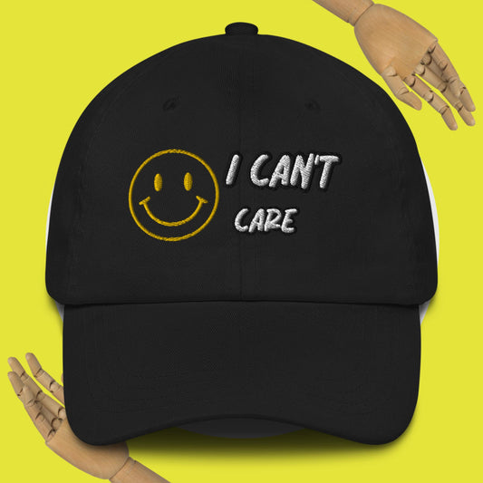I can't care Dad hat
