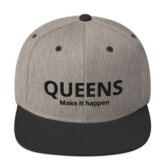 Queens Make it Happen Snapback Hat