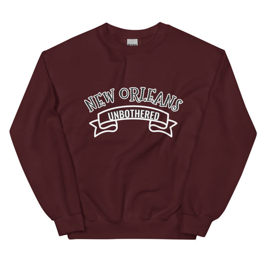 New Orleans Unbothered Unisex Sweatshirt