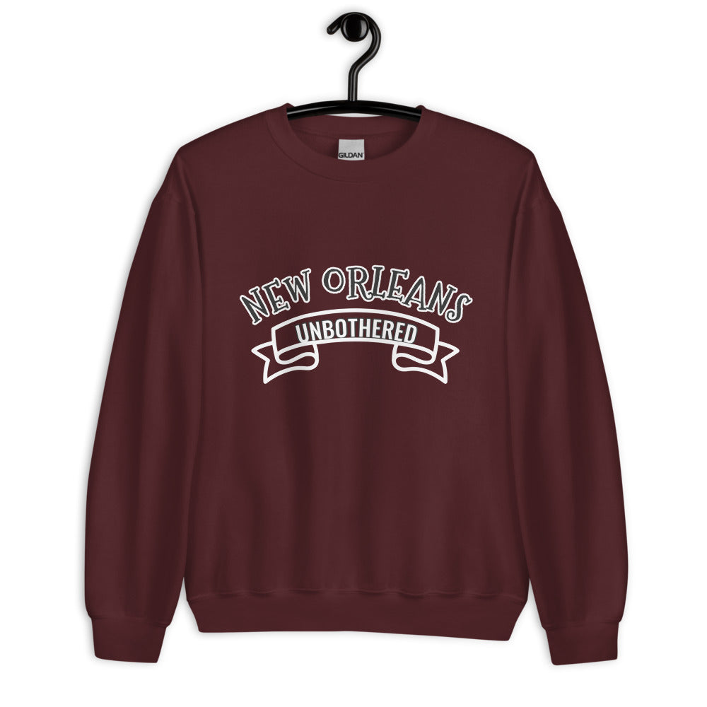 New Orleans Unbothered Unisex Sweatshirt